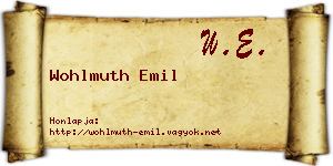Wohlmuth Emil névjegykártya